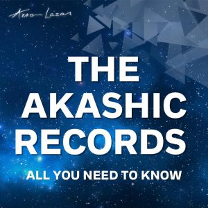 the akashic records - aeron lazar