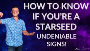 How to know if you are a Starseed